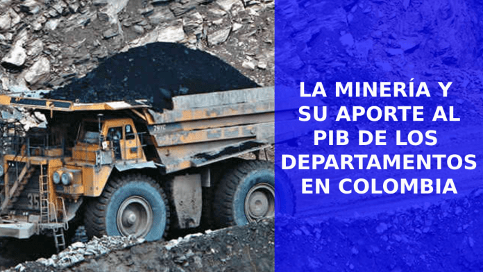 Minería y el PIB de los Departamentos