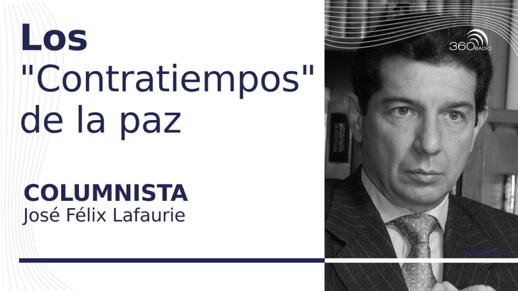 Los “contratiempos” de la paz