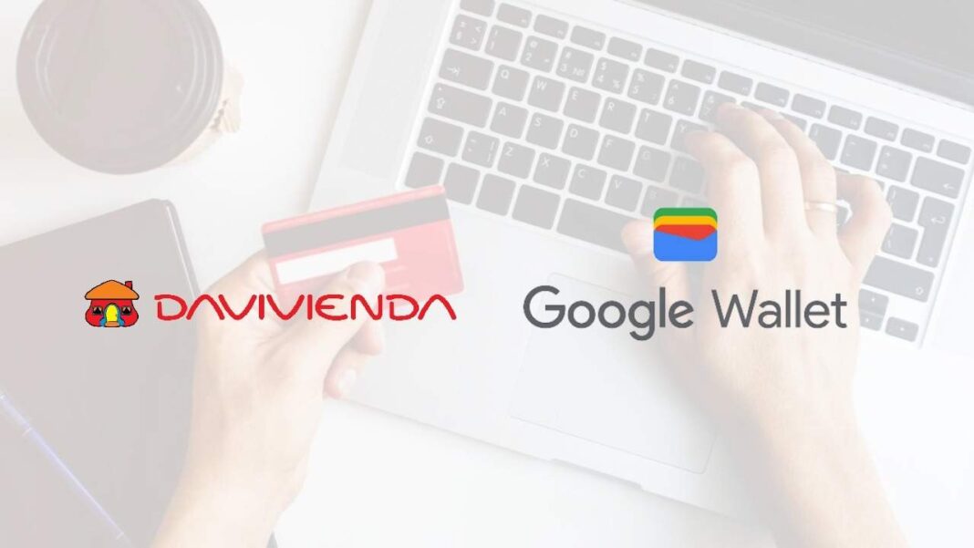 Davivienda anunció su incorporación a la billetera de Google: conozca lo que puede hacer con esta alianza