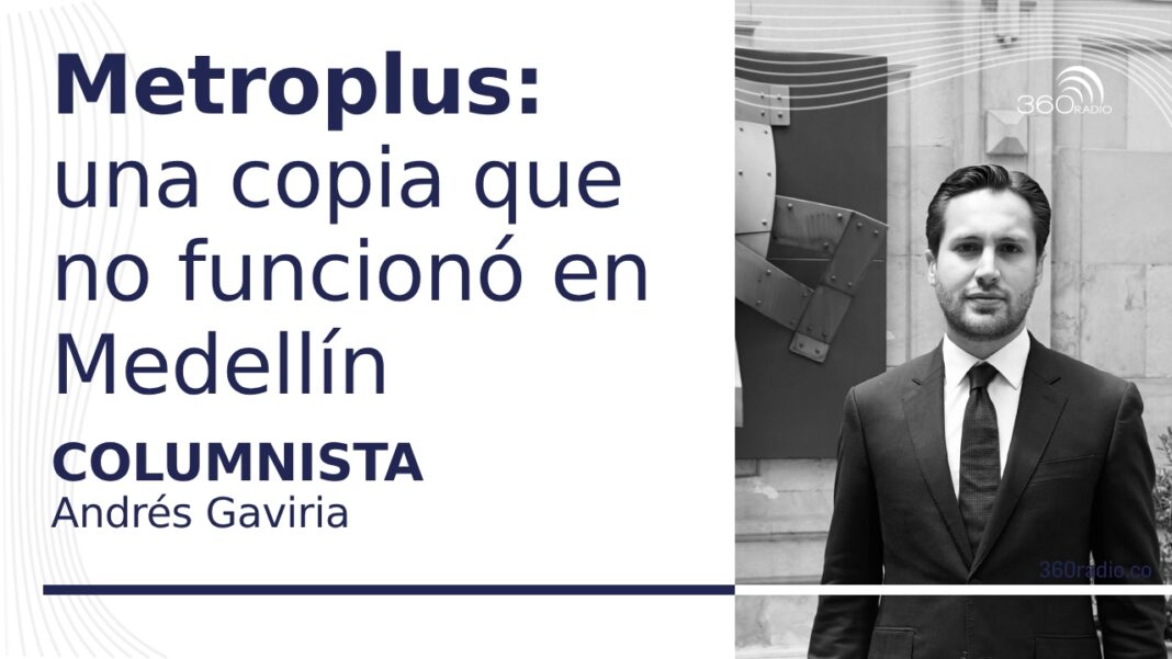 Metroplus: una copia que no funcionó en Medellín