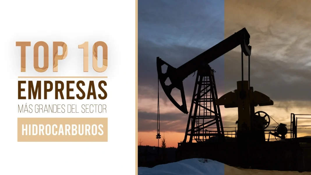 Las 10 empresas más grandes del sector Hidrocarburos en 2023: Ecopetrol y Drummond lideran