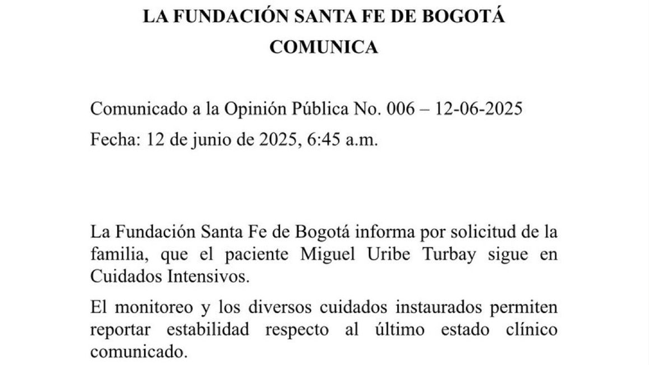 Fundación Santa Fe emite nuevo comunicado sobre estado de salud de Miguel Uribe 1 Nuevo parte médico de Miguel Uribe Turbay: sigue en estado crítico, pero está estable