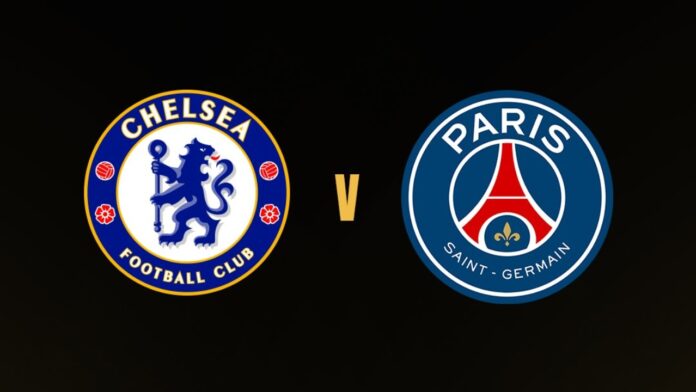Chelsea vs PSG