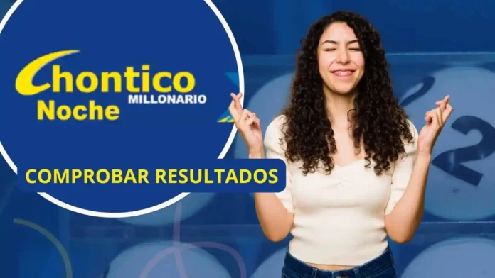 Resultado Chontico Noche hoy: 3 febrero número ganador y último sorteo