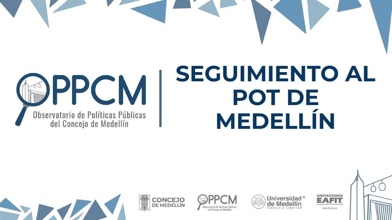 Modificación del POT de Medellín reformará el 78% de la norma urbana actual